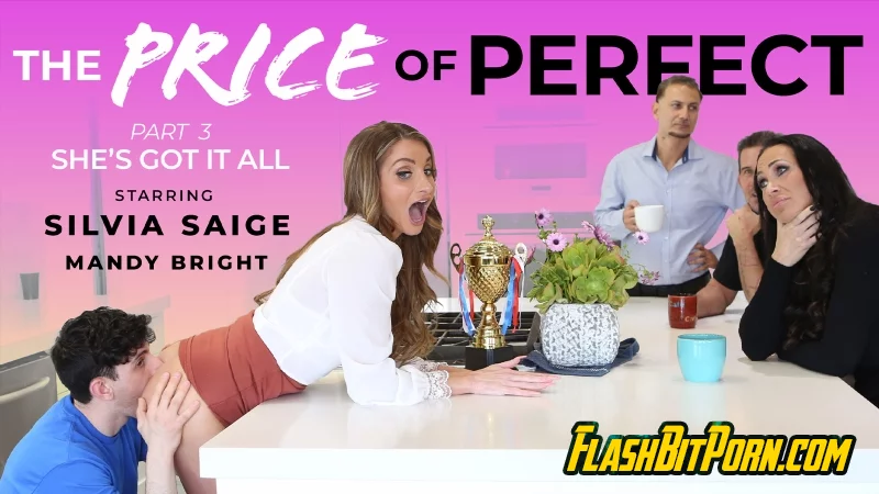 The Price of Perfect Part 3: She's Got It All!