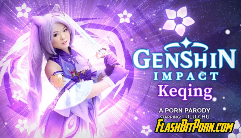 Genshin Impact: Keqing (A Porn Parody)